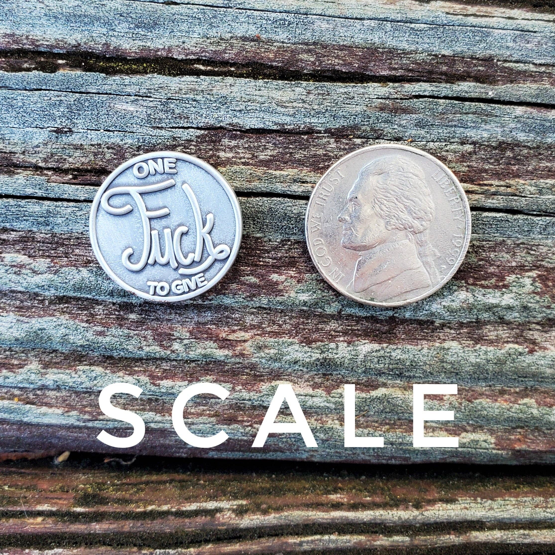 Quarter Press - Wholesale Keepsake Coin/Token - Antique Silver Coin! "One Fuck to Give"1