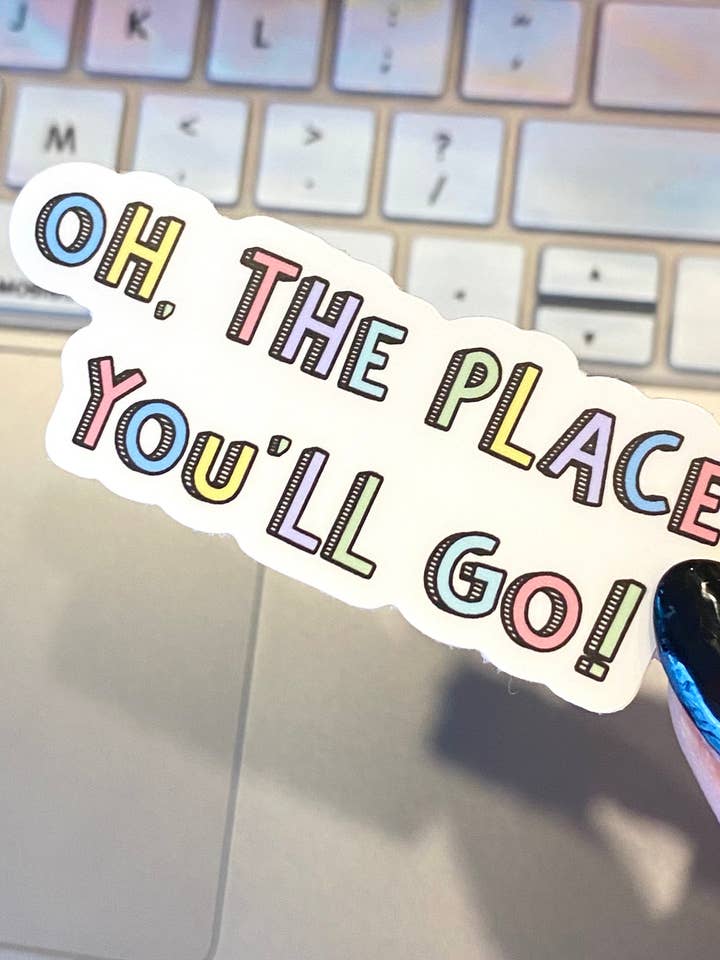 Åh de steder, du vil gå Vinyl Die Cut Sticker | Børn Motiverende Citat Decal | Dr Seuss Sticker | Graduation | Skole gave | for engroshandel hos Papi Hour