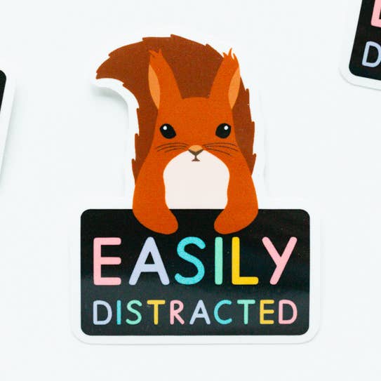 Easily Distracted ADHD Eco Friendly Sticker | Compostable for wholesale by Jeff and the Squirrel