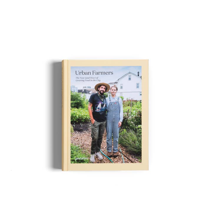 Urban Farmers-The Now (and How) of Growing Food in the City for wholesale by gestalten