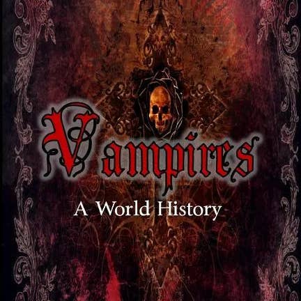 Books by splitShops - Wholesale History & Geography - Vampires A World History - Paperback