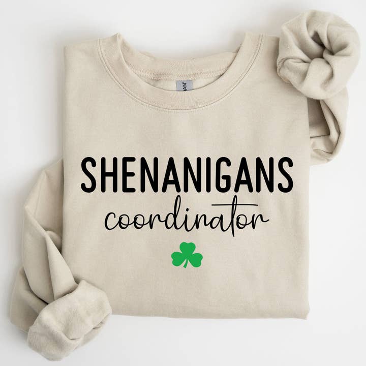 Refinery Number One LLC - Wholesale Graphic Sweatshirt - Women's - Shenanigans Coordinator, Funny, St Patrick's Day Sweatshirt