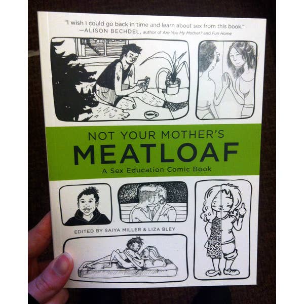 Not Your Mother's Meatloaf: A Sex Education Comic Book for wholesale by Microcosm Publishing & Distribution