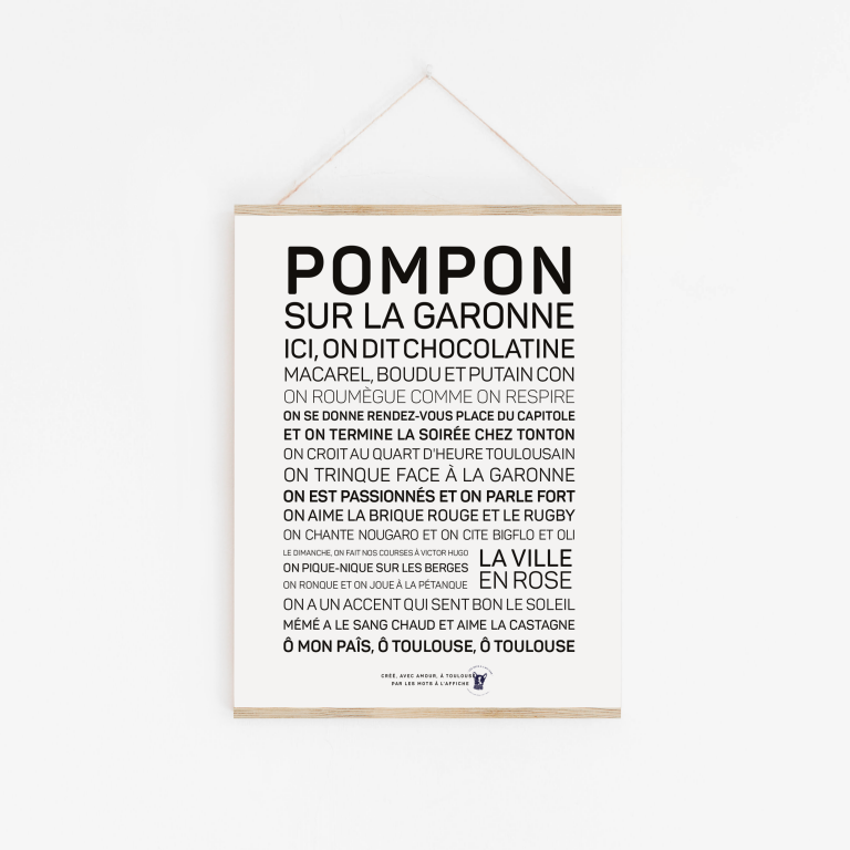 LES MOTS A L'AFFICHE - Wholesale Poster - Garonne Pompon poster - white background0