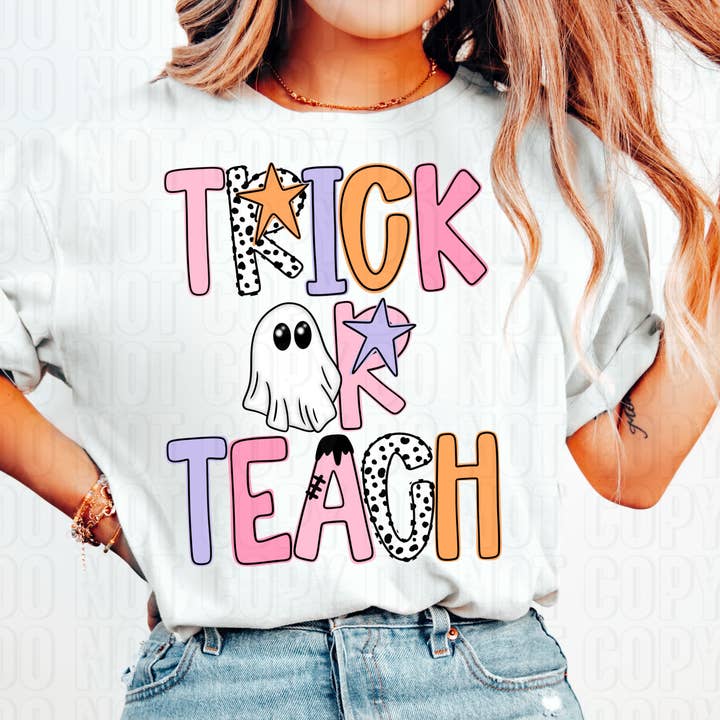 Trick Or Teach DTF Transfer for wholesale by K and M Designs