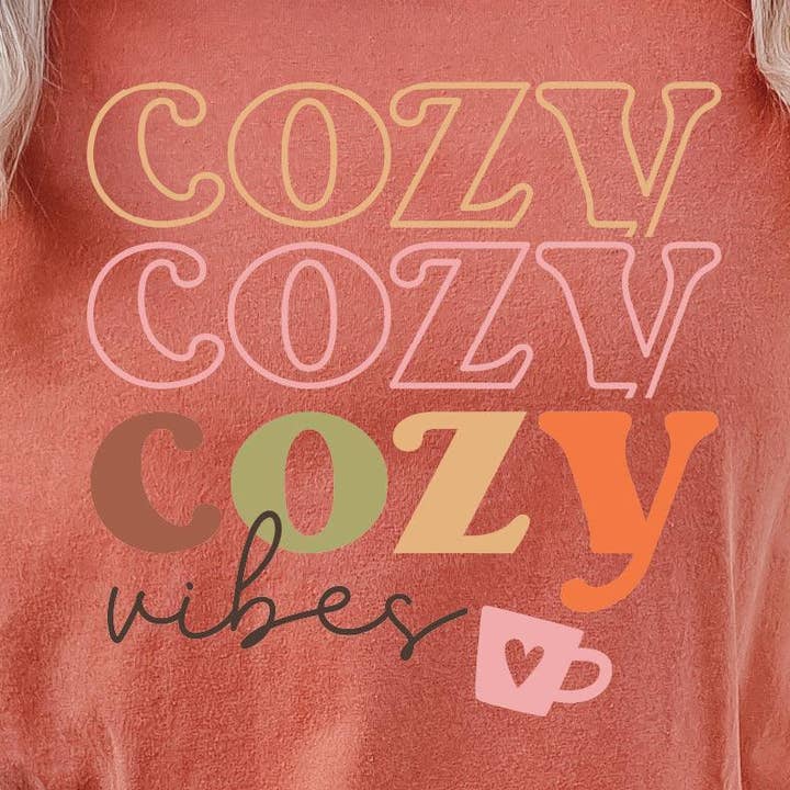 Cozy Vibes DTF Transfer for wholesale by Nashville Design House