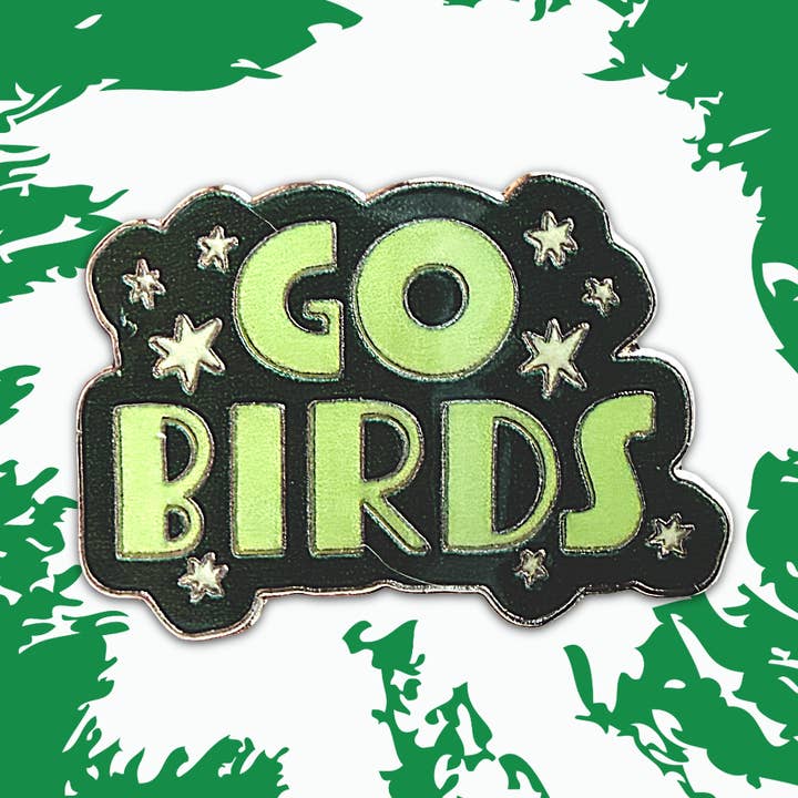 Go Birds Hard Enamel Pin for wholesale by Sidewalk Press