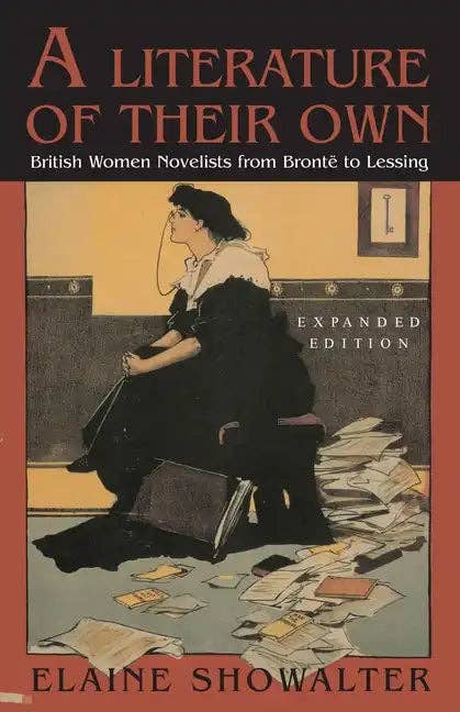 Books by splitShops - Wholesale Human & Cultural Studies - A Literature of Their Own: British Women Novelists from Bronte to Lessing - Paperback