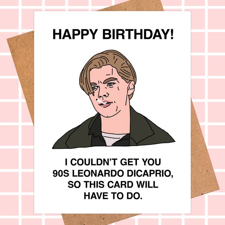 90s Leonardo Dicaprio Birthday Card | Pop Culture Card for wholesale by Pop Hot Cards