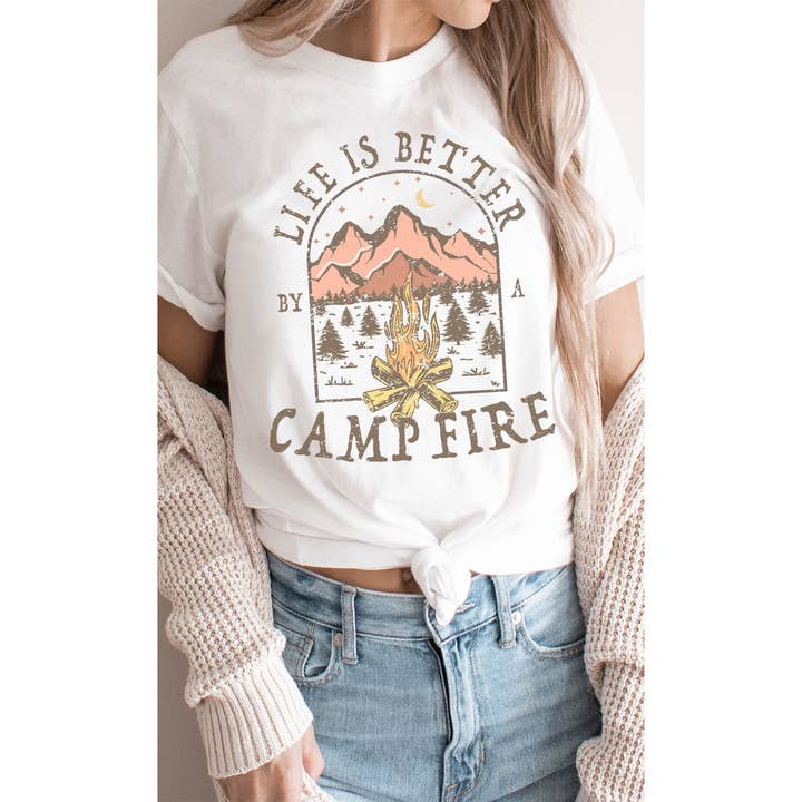 Kissed Apparel - Wholesale Screen Printed T-Shirt - Women's - Life is Better By A Campfire Graphic Tee
