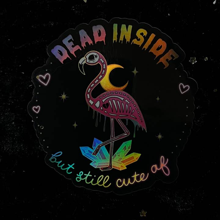 Moonstruck Crystals - Wholesale Sticker - Dood van binnen maar nog steeds schattige AF Flamingo Holo-sticker0