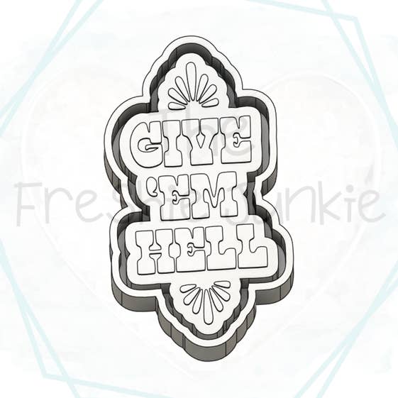 *NOUVEAUTÉ* Moule Freshie Give Em Hell pour la vente par The Freshie Junkie, LLC