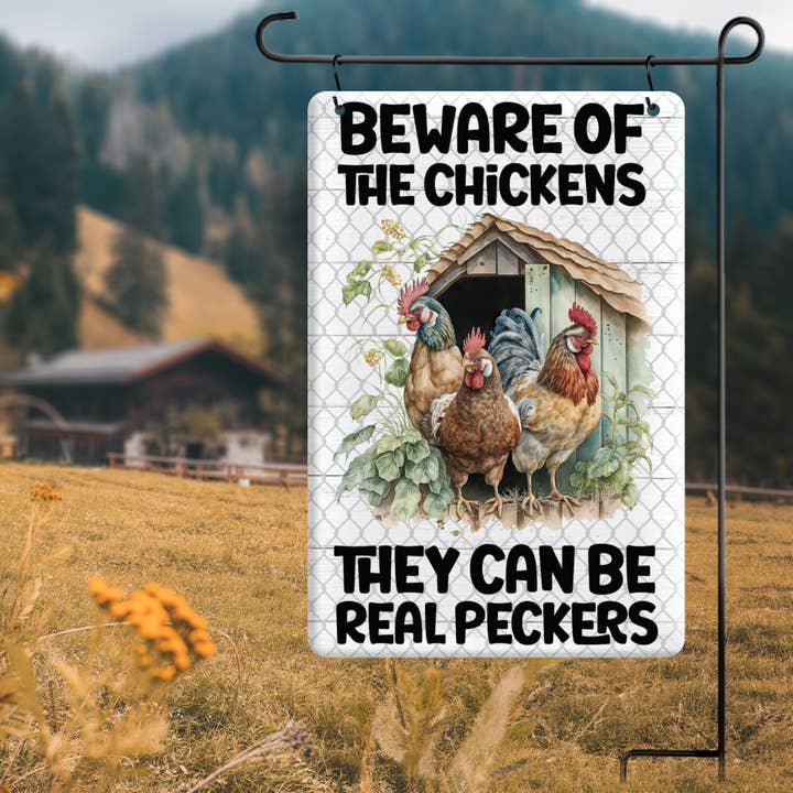 Chicken Peckers Metal Garden Flag for wholesale by 9th Letter Press