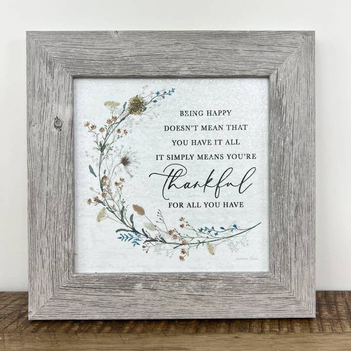Summer Snow Art - Wholesale Sign - Being Happy Thankful Floral Spring Art Sign