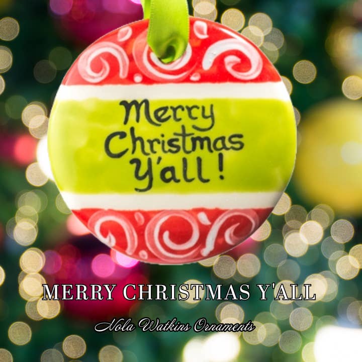 Ornaments | Christmas Ornaments | Merry Christmas Yall for wholesale by Nola Watkins Ornaments