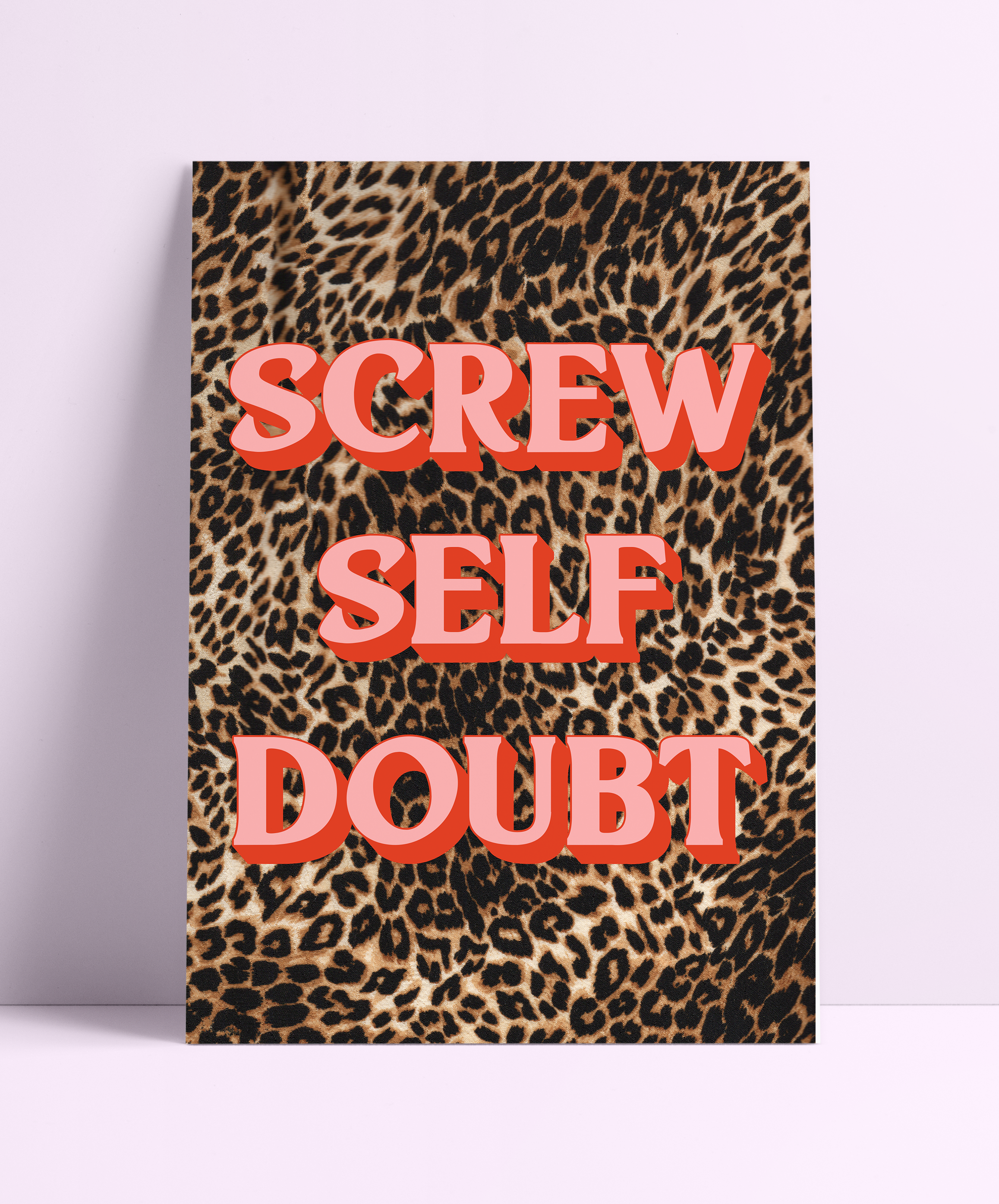 Printed Weird – wholesale Art print – Screw Self Doubt Wall Print0