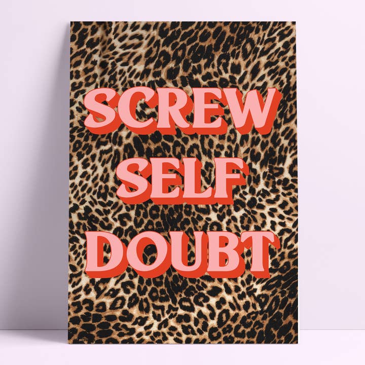 Printed Weird - Vente Affiche d'art - Impression murale Screw Self Doubt