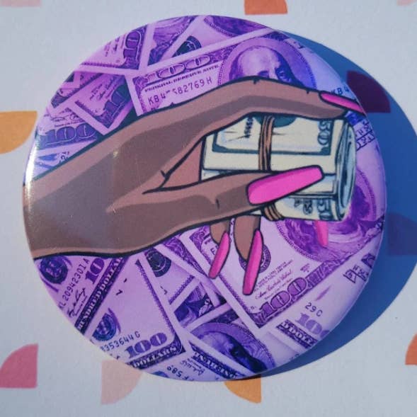 Money and Nails Button Pin for wholesale by Self Care Tribe