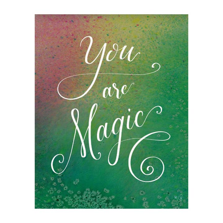 "You are Magic" affirmation art print for wholesale by Molly Chidsey Illustration & Design