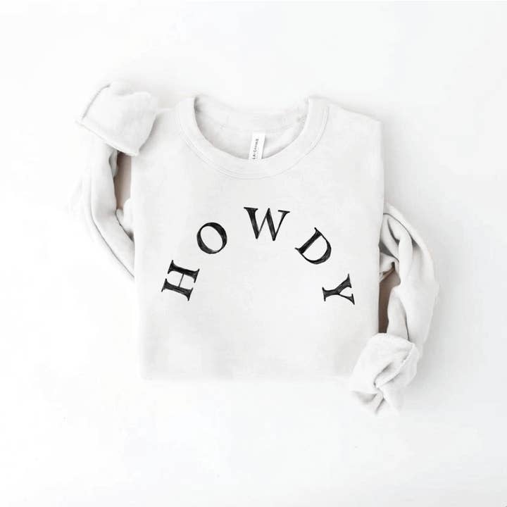 OAT COLLECTIVE - Wholesale Graphic Sweatshirt - Women's - HOWDY Â Sweatshirt