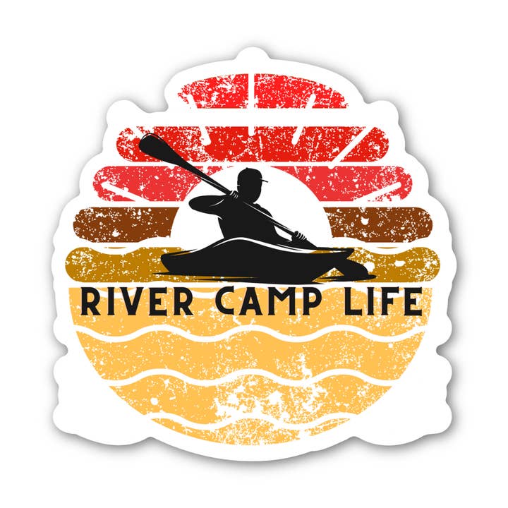 "RIVER CAMP LIFE" Rafting Outdoor Original Sticker 3" Vinyl for wholesale by Angi Bock Robertson Art