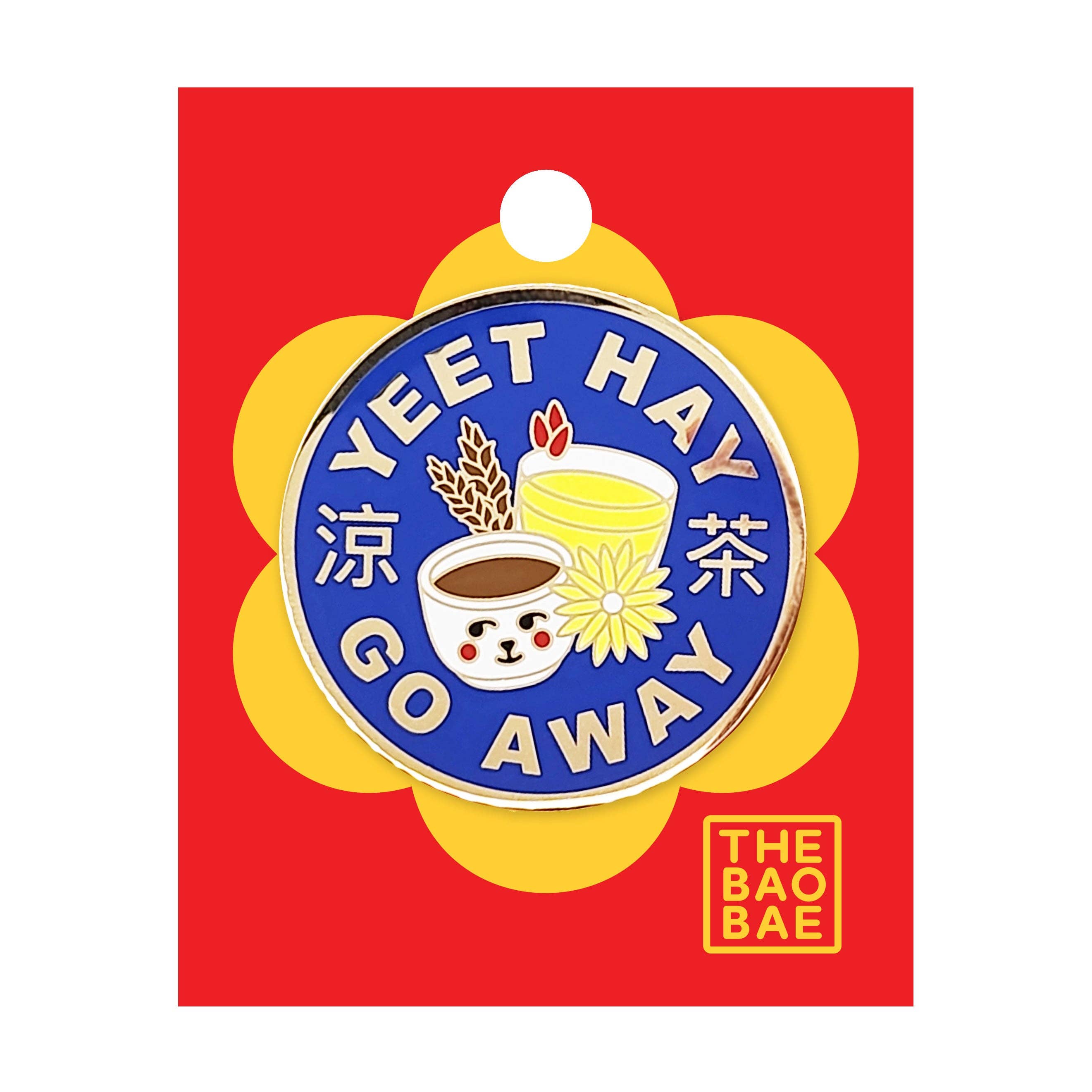 The Bao Bae - Wholesale Lapel Pin/Button - Yeet Hay Go Away Enamel Pin1