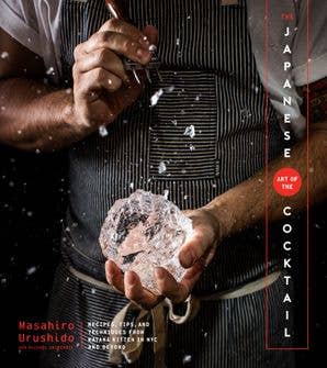 HarperCollins - Wholesale Mixology & Beverage Book - Japanese Art of the Cocktail, The: Masahiro Urushido0