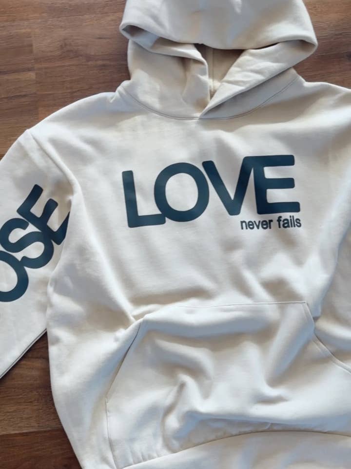 Ruth Artistry & Decor LLC - Wholesale Hoodie - Women's - Choose Love Inspirational Uplifting Sweatshirt - Cream1