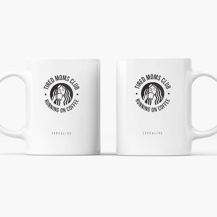 typealive - Wholesale Coffee Mug - Ceramic mug / Tired Moms2