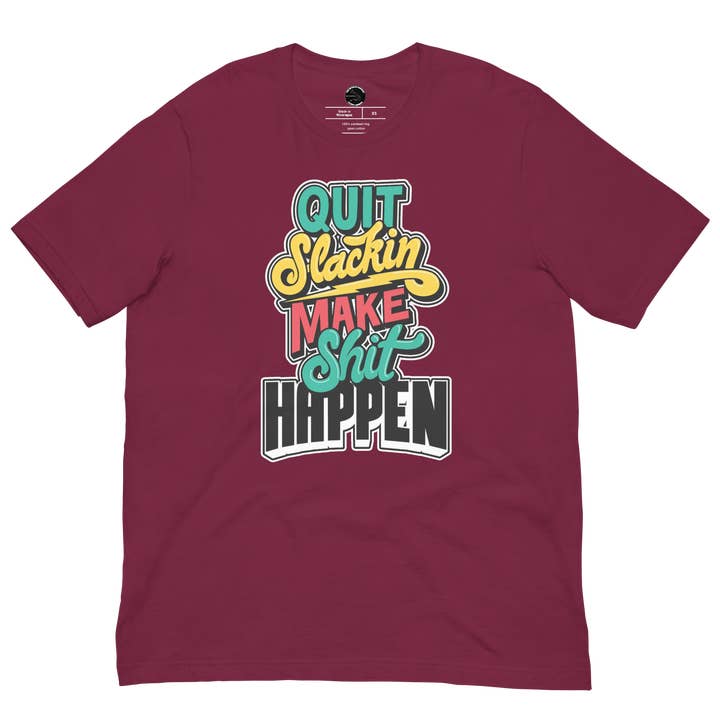 The Closet Junkies - Wholesale Screen Printed T-Shirt - Unisex - Mak'it Happen