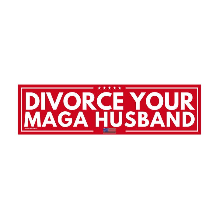 Divorce Your MAGA Husband for wholesale by Frog Mustard Stickers