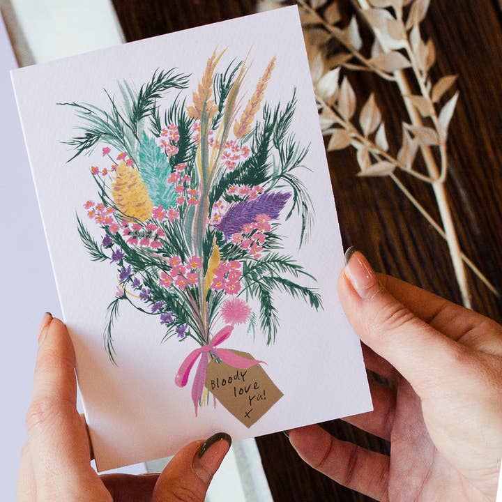 'Bloody love ya!' dried flower bouquet - A6 greeting card for wholesale by Katie Dyer