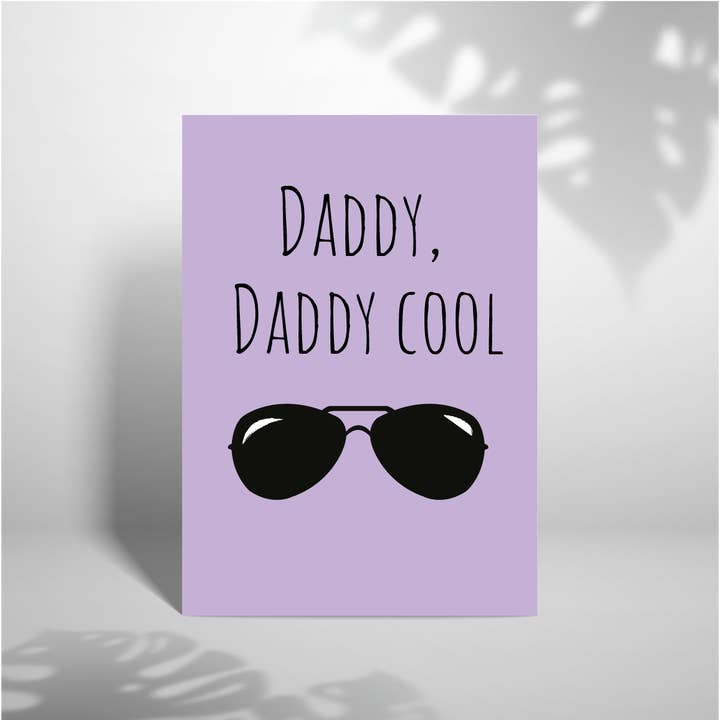 Carte de vœux Daddy Cool 5x7 pour la vente par Laura Lonsdale