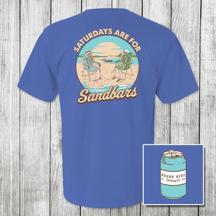 'Round Here Clothing Saturdays Are For Sandbars for wholesale by The Old North State