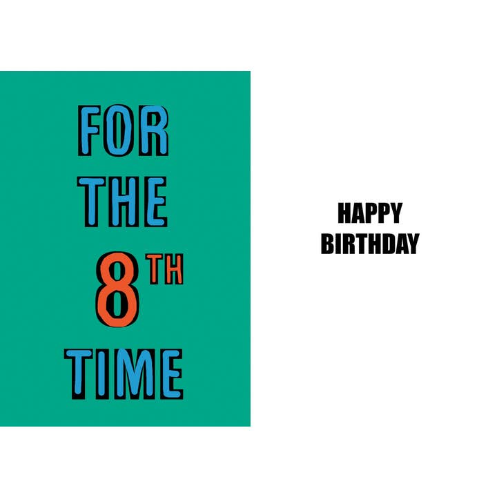 Grappige 8e Verjaardagskaart - Geestig en Humoristisch van Hoge Kwaliteit voor wholesale door Duggoons Greeting Cards