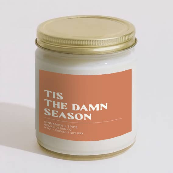 Tis The Damn Season Candle for wholesale by Nomad Design Co