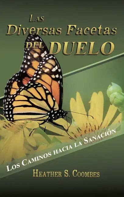 Books by splitShops - Wholesale Self-Help & Personal Development Book - Las Diversas Facetas del Duelo: Los Caminos hacia la Sanación - Hardcover0