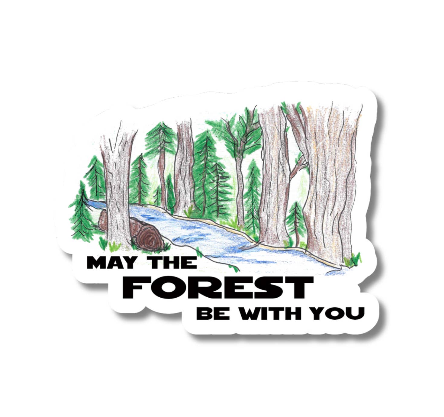 National Parks and Beyond - Wholesale Sticker - May the Forest Be with You Sticker