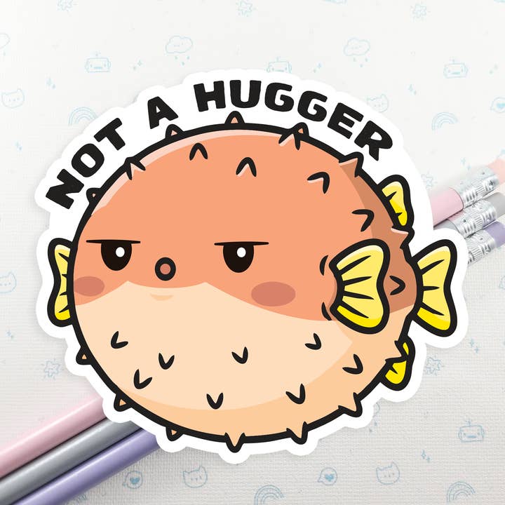 Pufferfish Not A Hugger Sticker for wholesale by FunUsual Suspects
