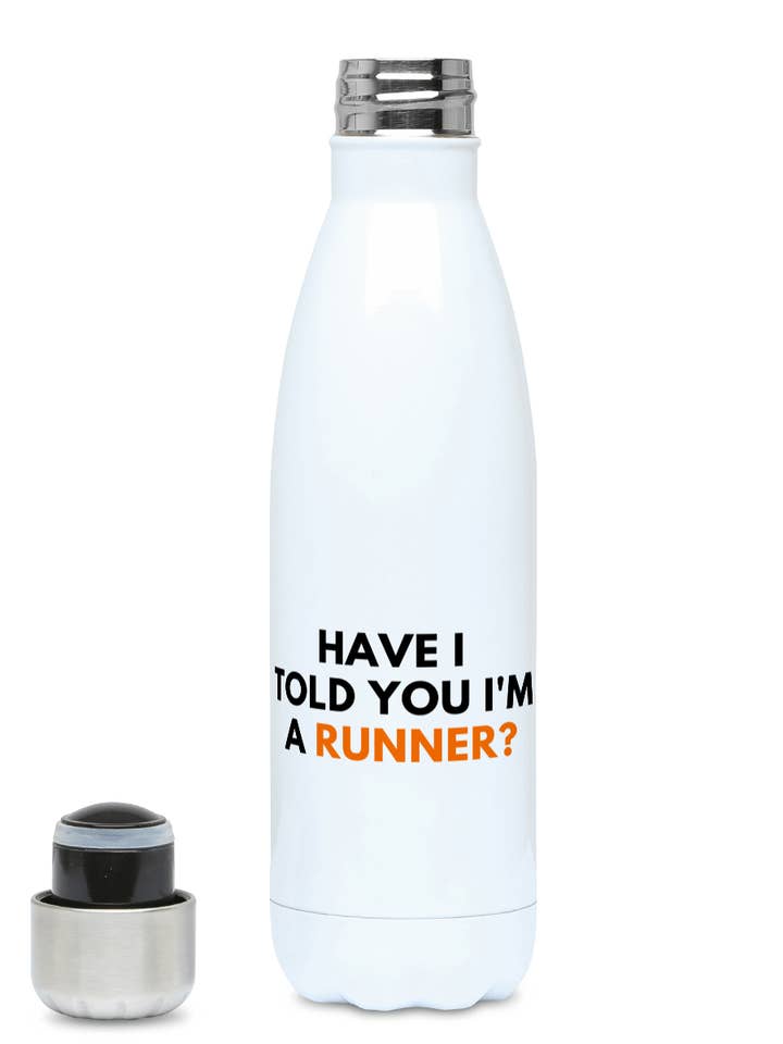500ml Water Bottle - Have I Told You I'm A Runner? Funny Runner Quote, Running Gift, Running Joke Bottle for wholesale by Rundeavour
