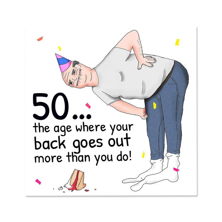Your Back Goes Out | Funny 50th Birthday Card for wholesale by NotNiceThings