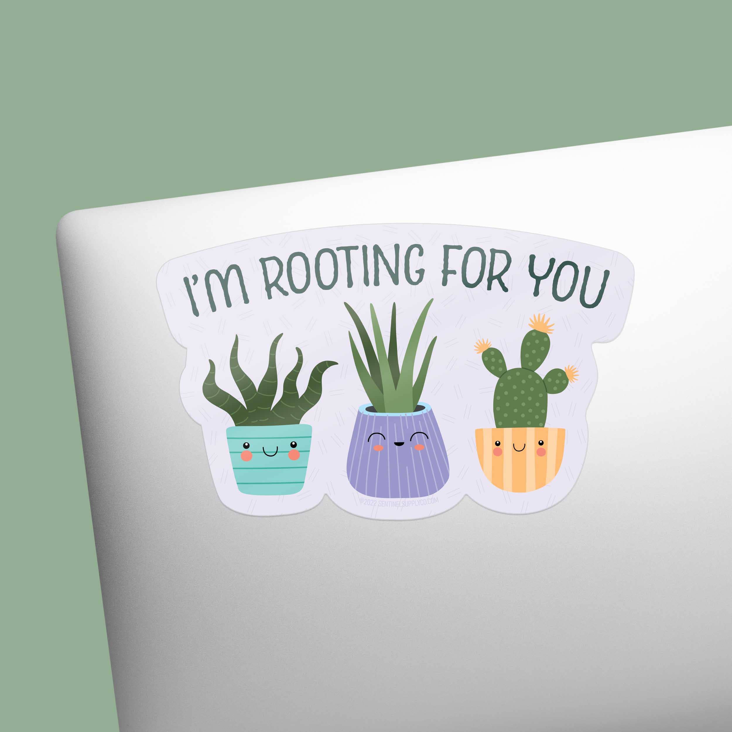 Sentinel Supply - Wholesale Sticker - I'm Rooting for You Plant Sticker6