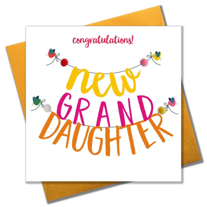 Baby Card, Banner, Congratulations! New Granddaughter, Embellished with pompoms for wholesale by Claire Giles Ltd