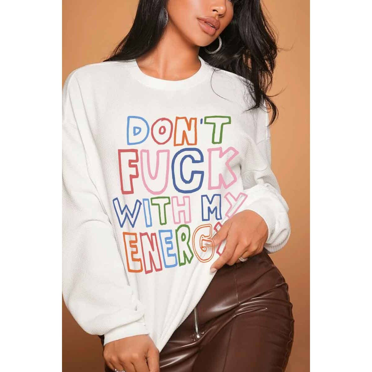 nobarand – wholesale Sweatshirt med tryck - Dam – KNULLA INTE MED MIN ENERGIGRAFISKA DAMTRÖJA1