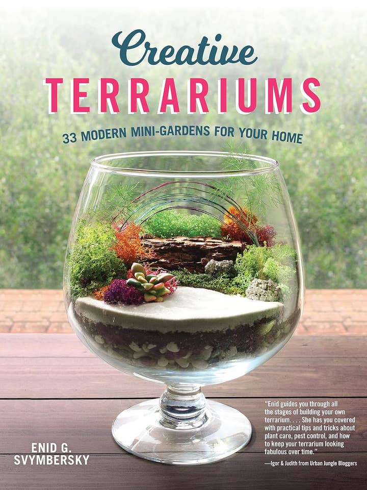 Terrari creativi - 33 mini giardini moderni per la casa per la vendita all'ingrosso da parte di Fox Chapel Publishing