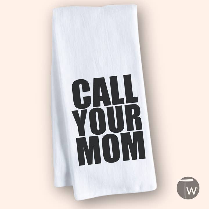 Twisted Wares - Wholesale Tea Towel - Call Your Mom Premium Cotton Tea Towel 4 Pack