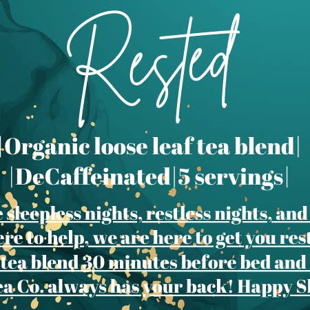 Birch Tea Co. - Wholesale Loose Tea - Rested - Herbal Sleepy Time Loose Tea Leaf Blend4