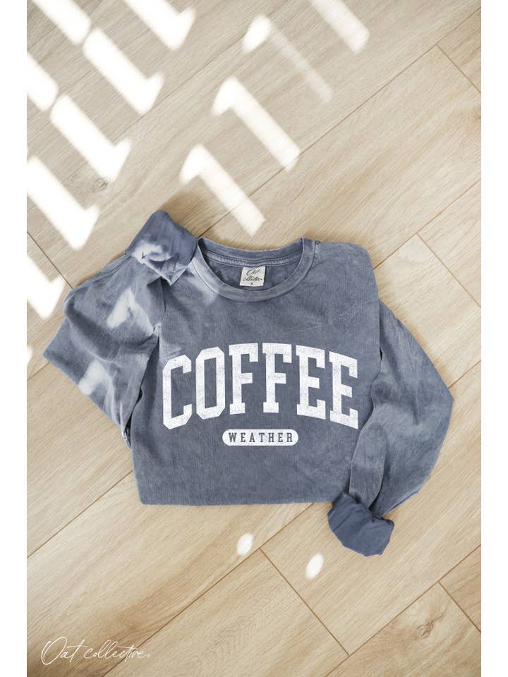 OAT COLLECTIVE - Wholesale Screen Printed T-Shirt - Women's - COFFEE WEATHER Mineral Washed Long Sleeve Graphic 1