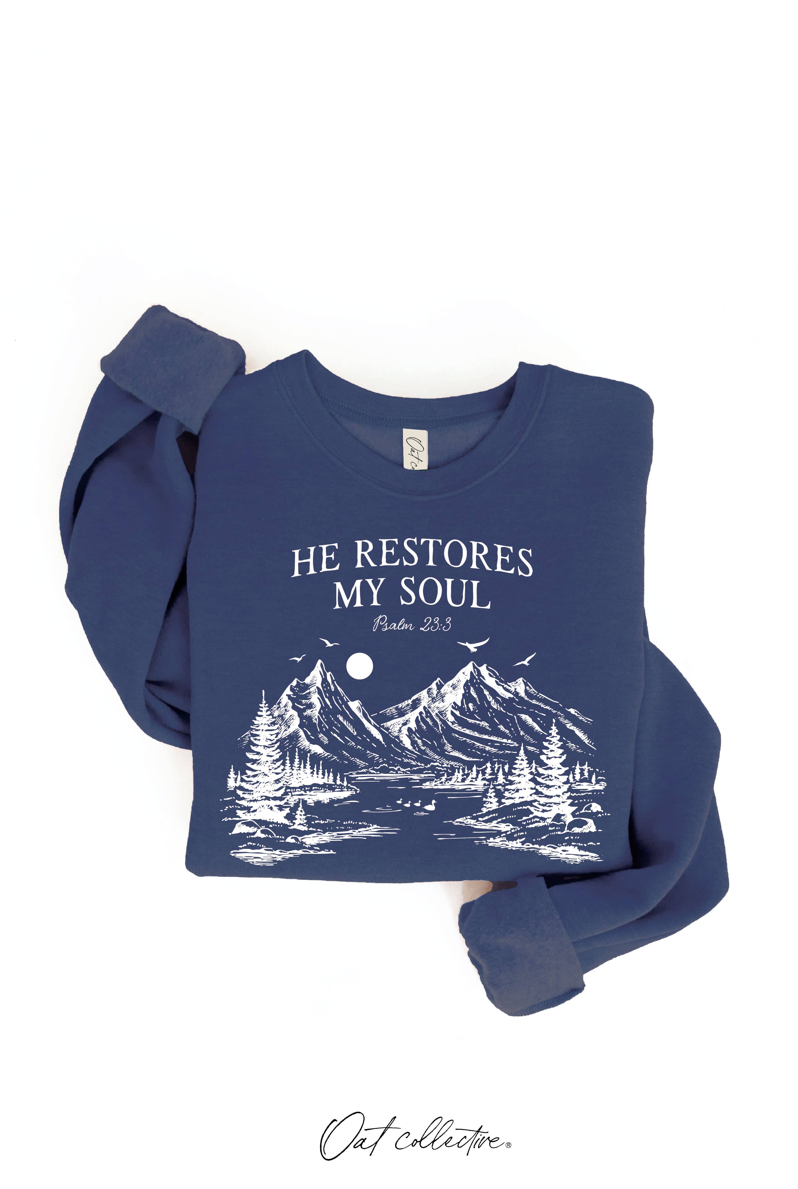 OAT COLLECTIVE - Wholesale Graphic Sweatshirt - Women's - HE RESTORES MY SOUL PSALM 23:3  Graphic Sweatshirt21