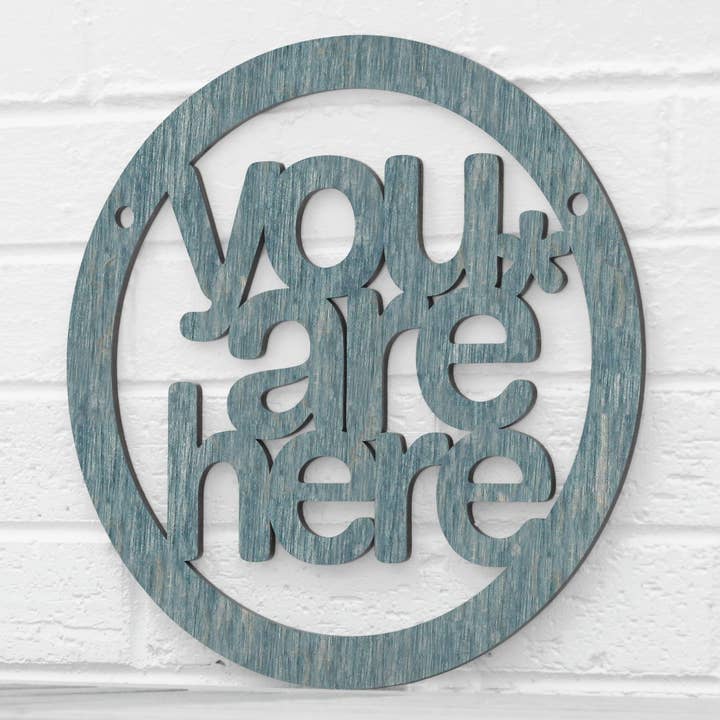 Spunky Fluff - Wholesale Wall Sign - You Are Here, Self Awareness Connection Wall Sign19
